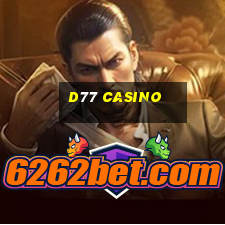 d77 casino