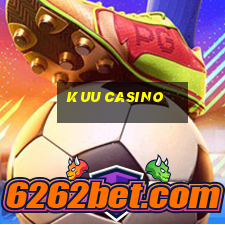 kuu casino