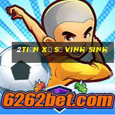 2tiền Xổ số Vinh Sinh