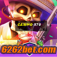 casino 570