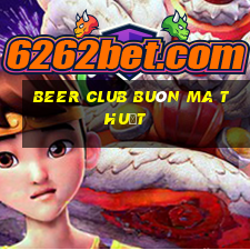 beer club buôn ma thuột