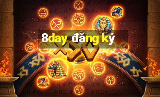 8day đăng ký