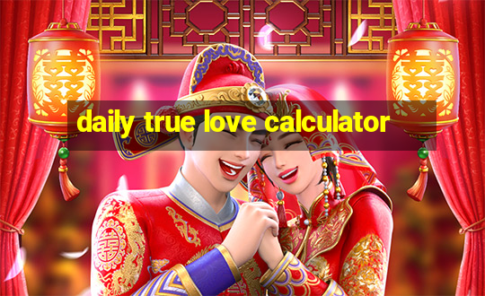 daily true love calculator