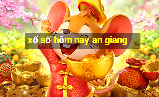 xổ số hôm nay an giang