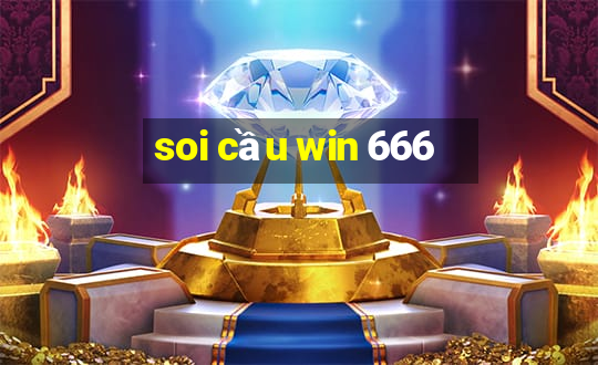 soi cầu win 666