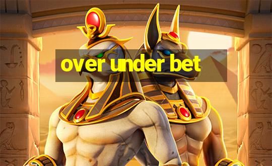 over under bet