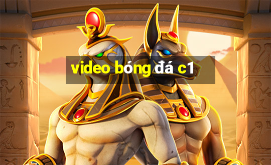 video bóng đá c1