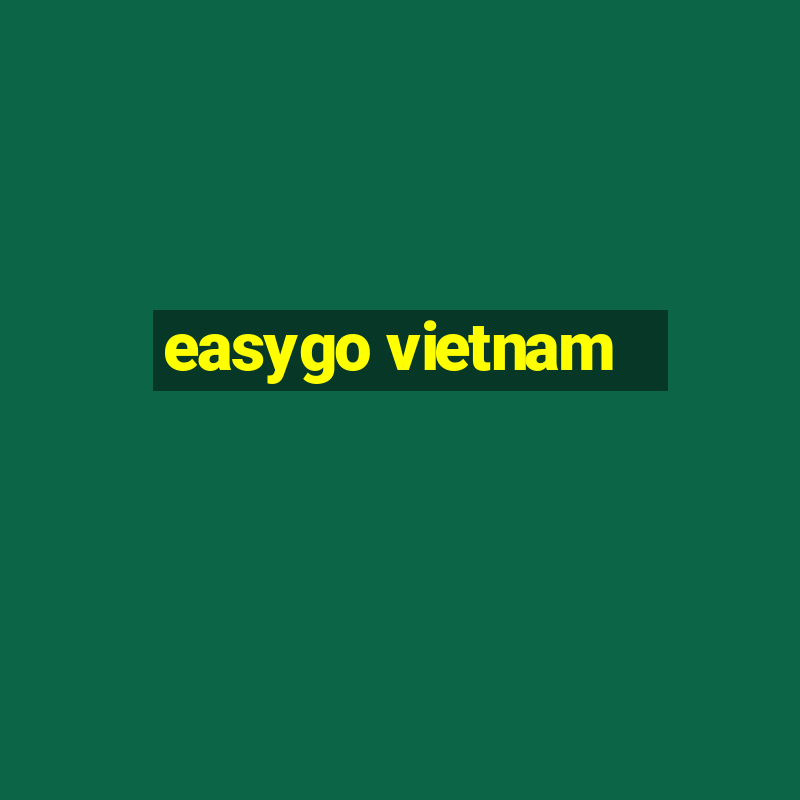 easygo vietnam