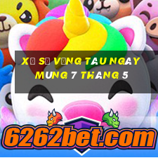 xổ số vũng tàu ngày mùng 7 tháng 5