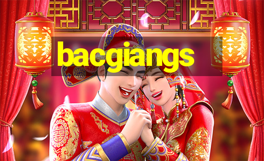 bacgiangs