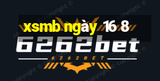 xsmb ngày 16 8