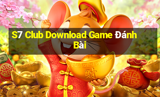 S7 Club Download Game Đánh Bài