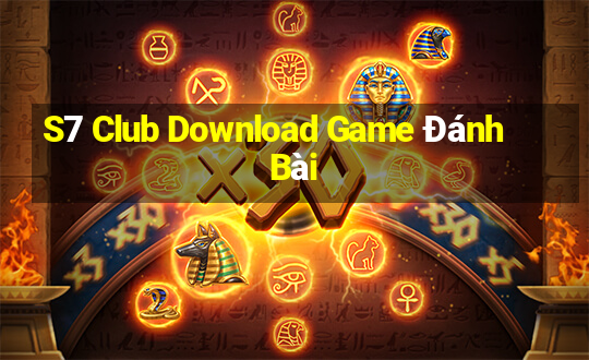 S7 Club Download Game Đánh Bài