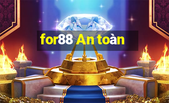 for88 An toàn