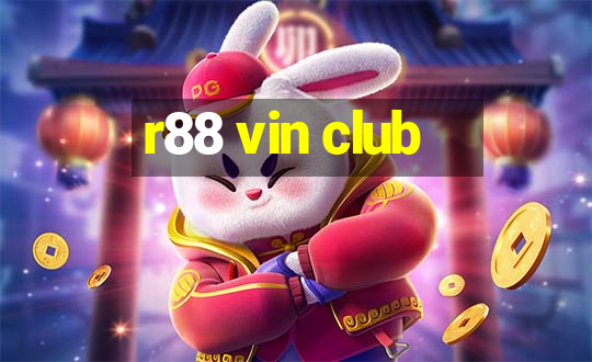 r88 vin club