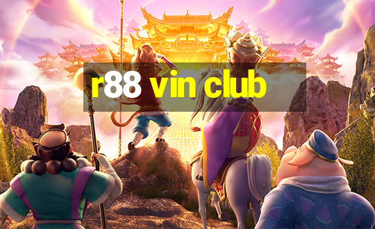 r88 vin club