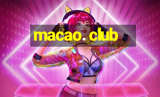 macao. club