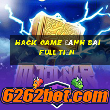 hack game đánh bài full tiến