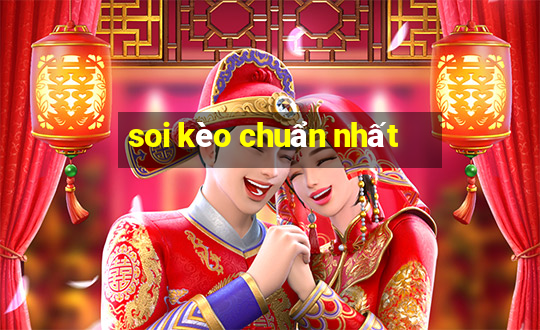 soi kèo chuẩn nhất