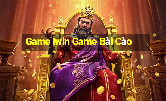 Game Iwin Game Bài Cào