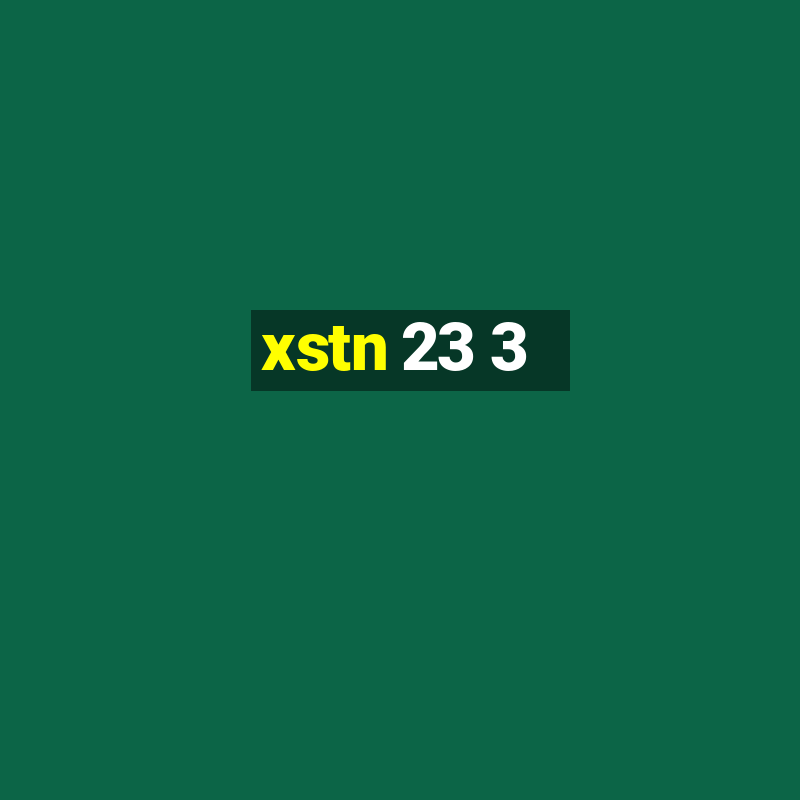 xstn 23 3