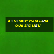 xổ số miền nam hôm qua bạc liêu