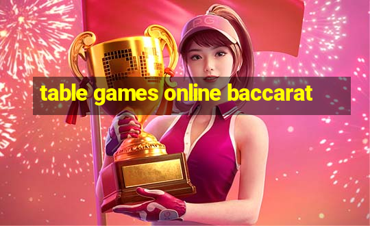 table games online baccarat