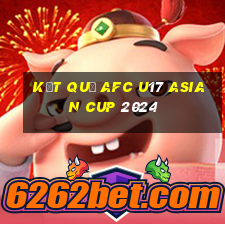 kết quả afc u17 asian cup 2024