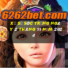 xổ số sóc trăng ngày 2 tháng 11 năm 2024