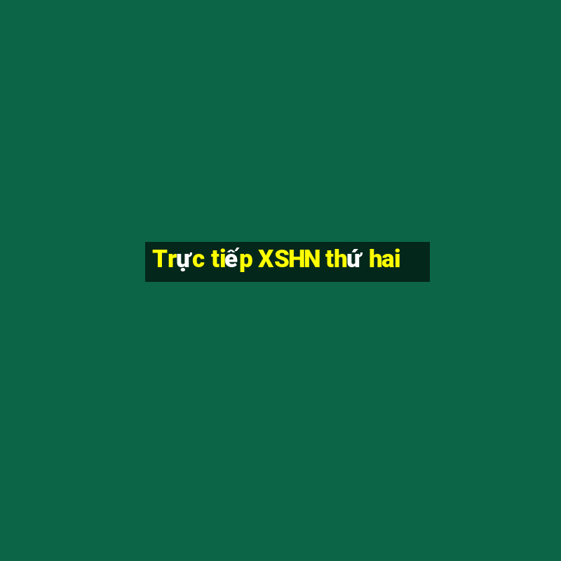 Trực tiếp XSHN thứ hai