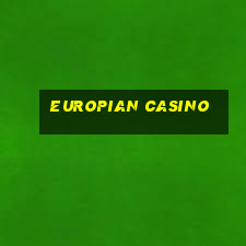 europian casino