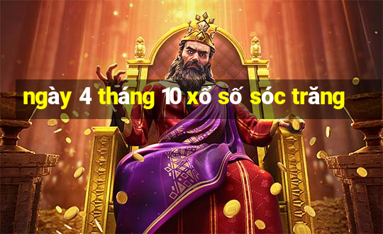 ngày 4 tháng 10 xổ số sóc trăng