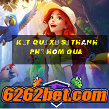 kết quả xổ số thành phố hôm qua