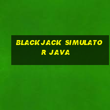 blackjack simulator java