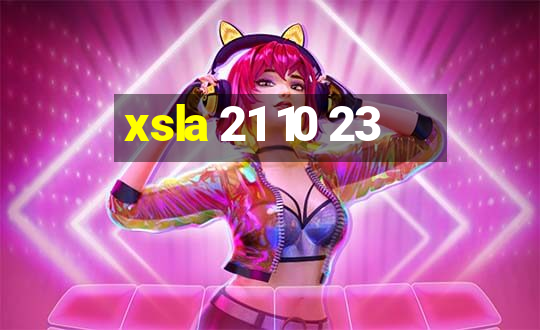 xsla 21 10 23