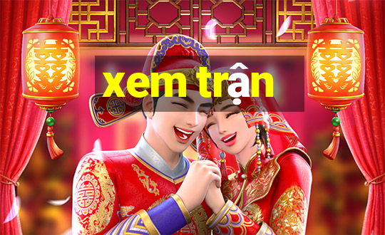 xem trận