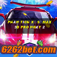 Phân tích Xổ Số max 3d pro ngày 2