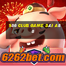 S86 Club Game Bài A88