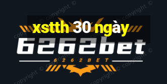 xstth 30 ngày