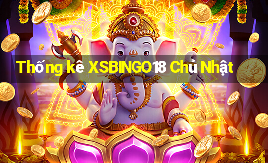 Thống kê XSBINGO18 Chủ Nhật