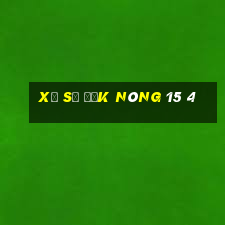 xổ số đắk nông 15 4