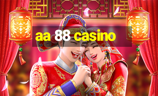 aa 88 casino