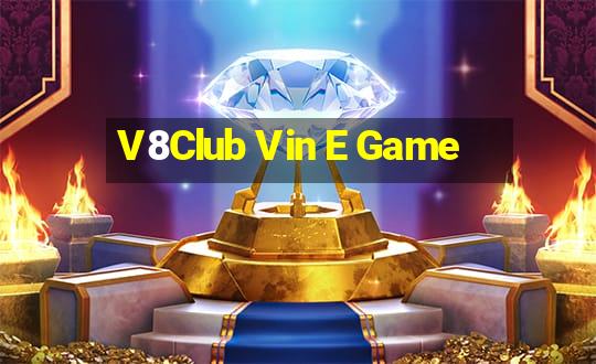 V8Club Vin E Game