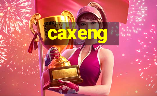 caxeng