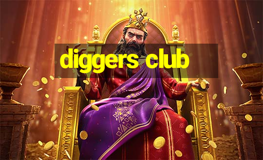 diggers club