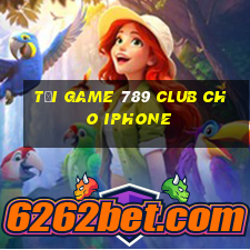 tải game 789 club cho iphone