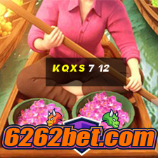 kqxs 7 12