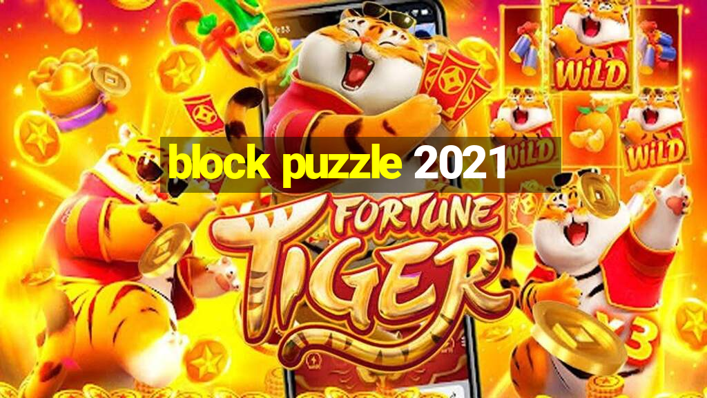 block puzzle 2021