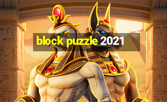 block puzzle 2021