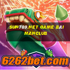 Sun789.Net Game Bài Manclub